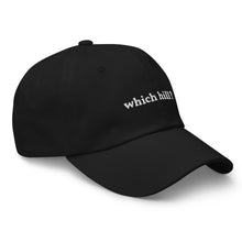 Load image into Gallery viewer, &#39;Which Hill?&#39; Hat (Black)
