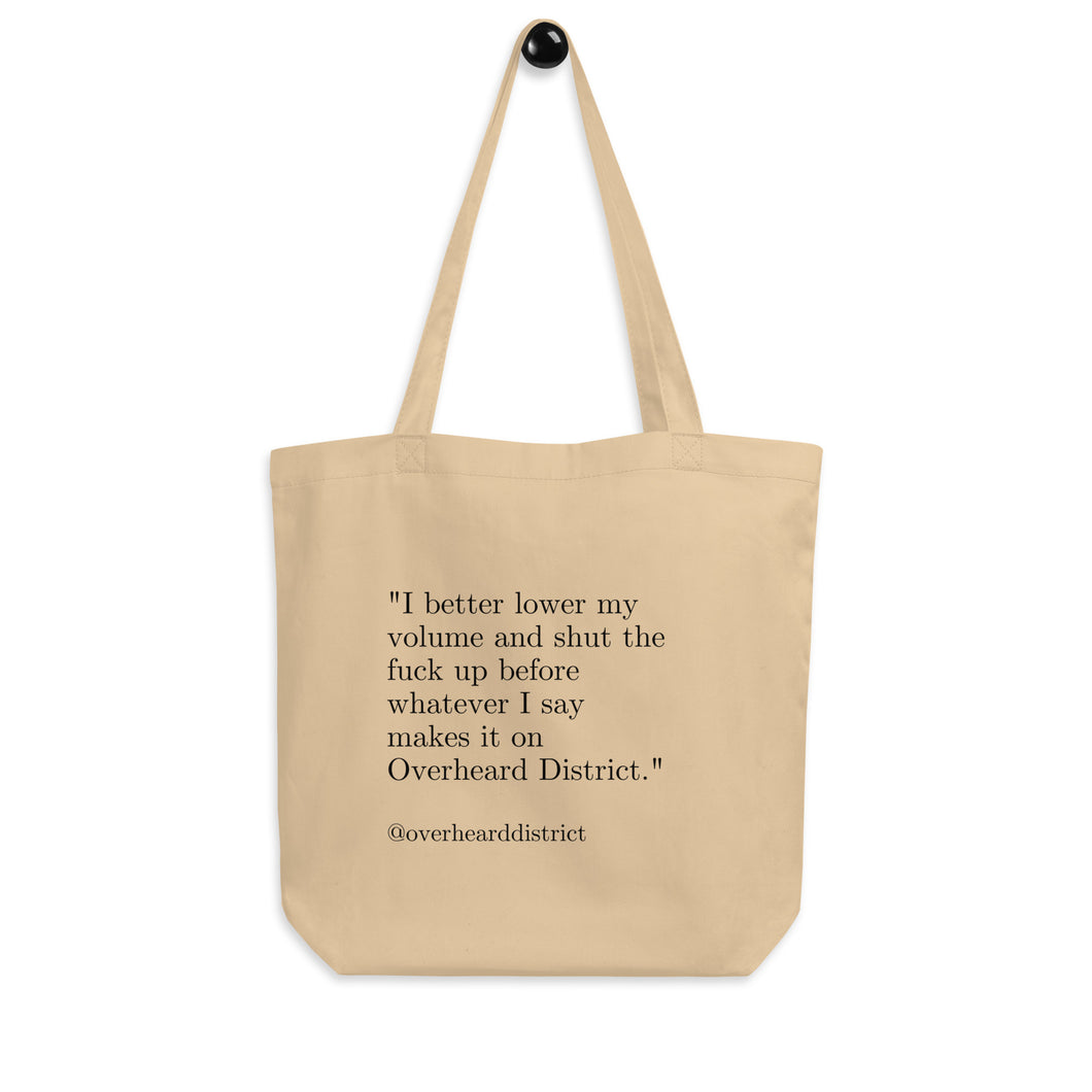 'Lower your volume' Tote (Natural)