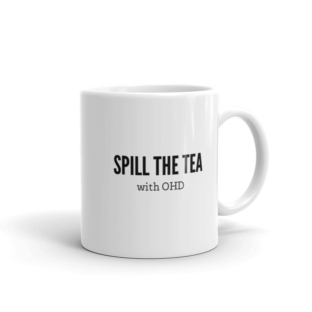'Spill the Tea' Mug